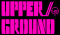 UPPER-GROUND